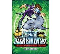 The Search for the Sunken Treasure, Secret Agent Jack Stalwart Elizabeth Singer Hunt (Auteur)