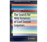 The Search For Wild Relatives Of Cool Season Legumes