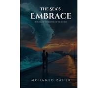 The Sea's Embrace: A Novel of the Keepers of the Secret