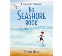 The Seashore Book by Charlotte Zolotow Charlotte Zolotow (Auteur)