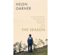 The Season A Fan’s Story - Helen Garner - Weidenfeld & Nicolson - ebook (ePub) - Livre