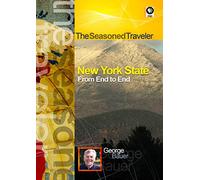 The Seasoned Traveler New York State From End to E