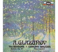 The Seasons (Ballet, Op.67) / Concert Waltzes Nos.1 and 2 - A.Glazunov (E.Svetlanov)