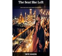The Seat She Left: A Black Romance Love Triangle Novel