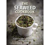 The Seaweed Cookbook