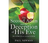 The Second Adam And The Deception Of His Eve