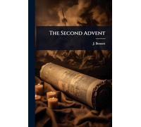 The Second Advent