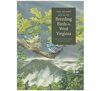 The Second Atlas Of Breeding Birds In West Virginia