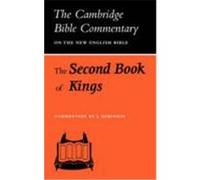 The Second Book of Kings, Cambridge Bible Commentary on the New English Bible, Old Testament
