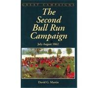 The Second Bull Run Campaign David G. Martin (Auteur)