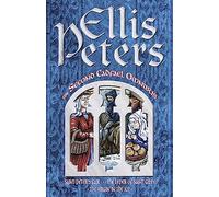 The Second Cadfael Omnibus: Saint Peter's Fair, The Leper of Saint Giles, The Virgin in the Ice