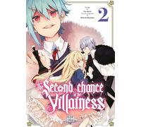 Mitsuki Hayama – The Second Chance of the Villainess – Tome 2 – Broché – Delcourt