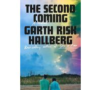 The Second Coming: A novel