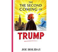 The Second Coming of Trump: Rules of the Game