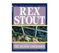 The Second Confession, The Rex Stout Library: A Nero Wolfe Mystery Rex Stout (Auteur)