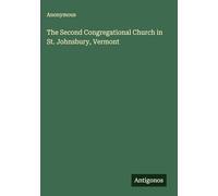 The Second Congregational Church in St. Johnsbury, Vermont