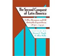The Second Conquest of Latin America, Critical Reflections on Latin America Series