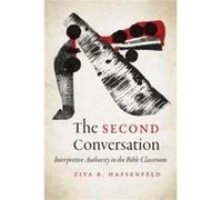 The Second Conversation by Ziva R. Hassenfeld Ziva R. Hassenfeld (Auteur)