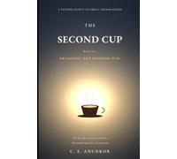 The Second Cup: Breakfast and Nothing Else