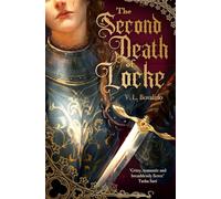 The Second Death of Locke: the devastatingly romantic instant Sunday Times bestseller!
