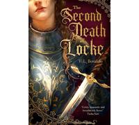 The Second Death of Locke - V.L. Bovalino - Orbit - ebook (ePub) - Livre