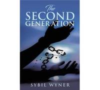 The Second Generation by Sybil Wyner Sybil Wyner (Auteur)