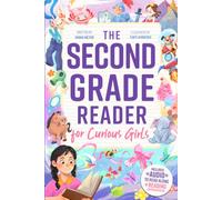 The Second Grade Reader for Curious Girls: Fun Short Stories for 2nd Graders to Boost Reading Skills with Comprehension Questions & Read-Along Audio