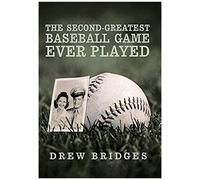 The Second-Greatest Baseball Game Ever Played