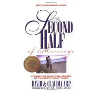 The Second Half Of Marriage