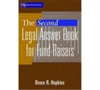 The Second Legal Answer Book for Fund-Raisers Hopkins, Bruce R., Hopkins, Eric (Auteur)
