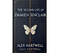 The Second Life of Damien Sinclair