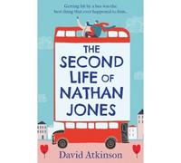 The Second Life Of Nathan Jones