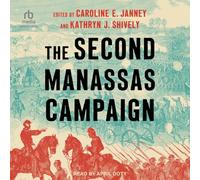 The Second Manassas Campaign