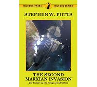 The Second Marxian Invasion: The Fiction of the Strugatsky Brothers
