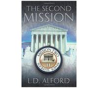 The Second Mission