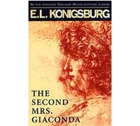 The Second Mrs. Giaconda E. L. Konigsburg (Auteur)