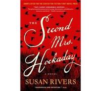 The Second Mrs. Hockaday by Susan Rivers Susan Rivers, (Auteur)