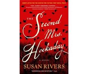 The Second Mrs. Hockaday by Susan Rivers Susan Rivers, (Auteur)