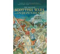 The Second Scottish Wars of Independence