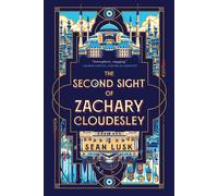 The Second Sight Of Zachary Cloudesley