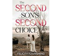 The Second Son's Second Choice