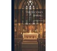 The Second Spring