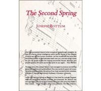 The Second Spring by Joseph Bottum Joseph Bottum (Auteur)