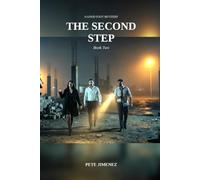 The Second Step: A Good Foot Mystery - Book Two