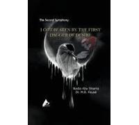 The Second Symphony I Got Beaten By The First Dagger Of Desire