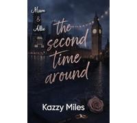 The Second Time Around