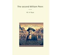 The second William Penn