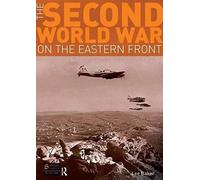 The Second World War On The Eastern Front