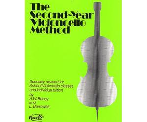The Second-Year Violoncello Method | Arthur William Benoy | Méthode de violoncelle pour deuxième année d’apprentissage | Enseignement progressif pour cours collectifs et leçons individuelles