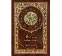 The Secret Adversary (Royal Collector's Edition) (Case Laminate Hardcover With Jacket)